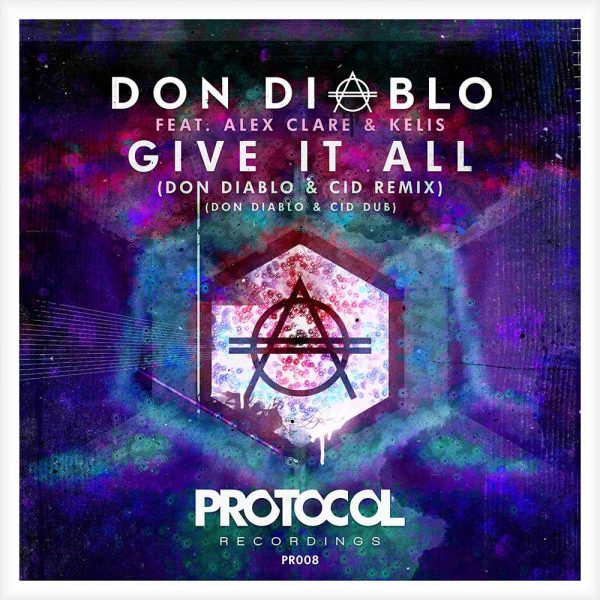 Don Diablo feat. Alex Clare & Kelis - Give It All (Don Diablo & CID Remix)