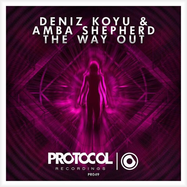 Deniz Koyu & Amba Shepherd - The Way Out