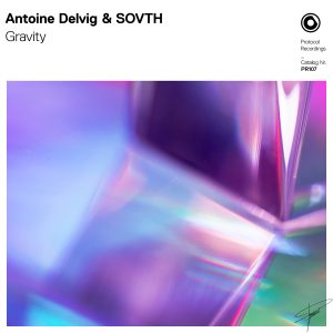 Antoine Delvig & SOVTH - Gravity