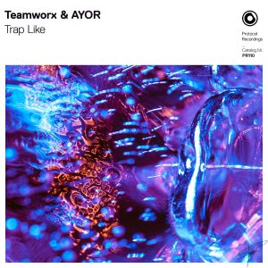 Teamworx & AYOR - Trap Like