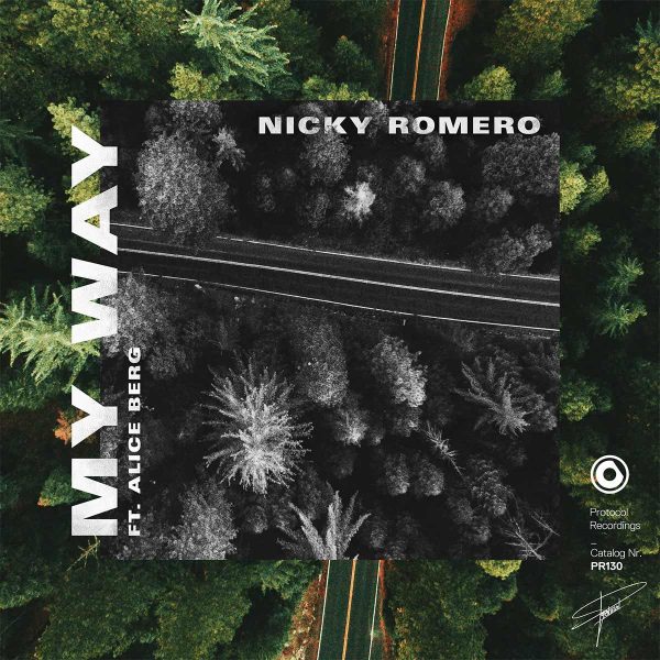 Nicky Romero - My Way (ft. Alice Berg)