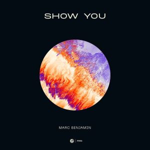 Marc Benjamin - Show You