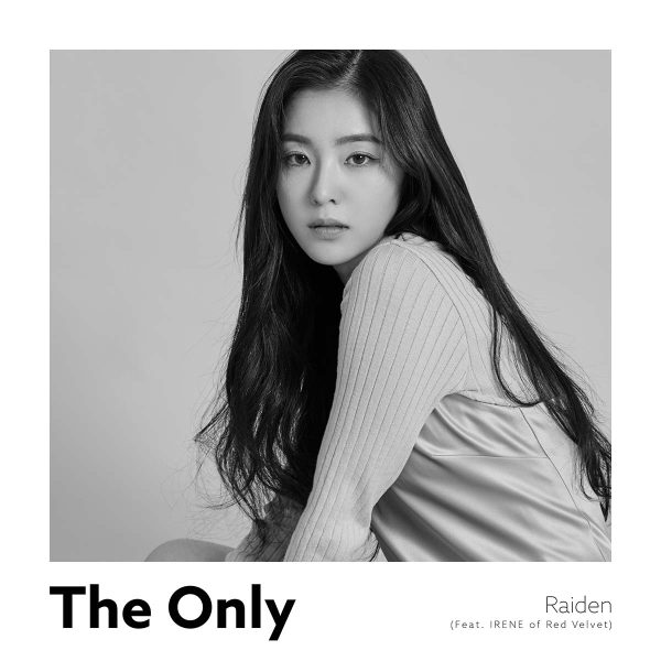 Raiden - The Only (feat. IRENE of Red Velvet)