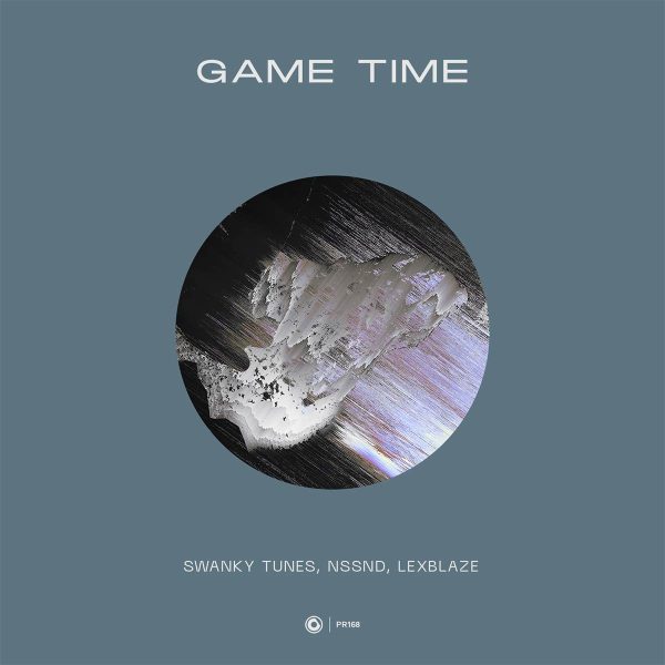 Swanky tunes, Nssnd, LexBlaze - Game Time