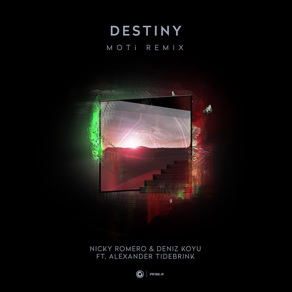 Nicky Romero & Deniz Koyu, Alexander Tidebrink - Destiny (MOTi Remix)