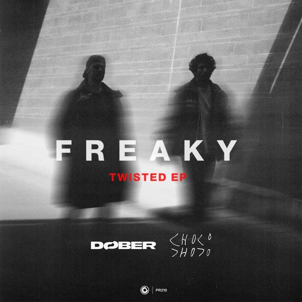 DØBER & CHOCO - Freaky