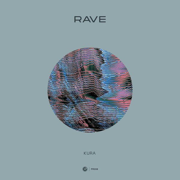 KURA - Rave