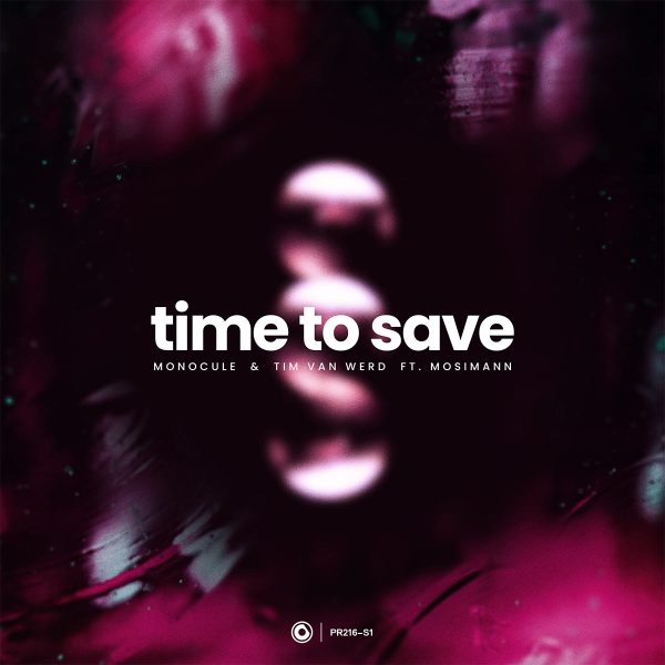 Monocule, Tim van Werd, Nicky Romero - Time To Save (ft. Mosimann)