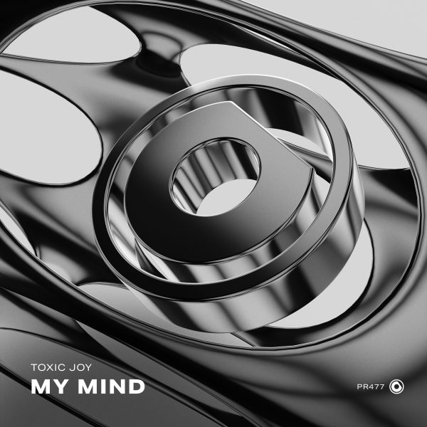 Toxic Joy - My Mind